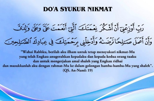 Bacaan Doa Mensyukuri Nikmat Allah Lengkap Arab dan Artinya